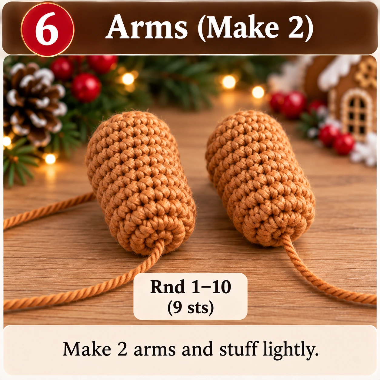 Crochet gingerbread man arms step by step